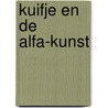 Kuifje en de Alfa-kunst by Hergé