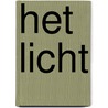 Het licht by Jeroen van Rooijen