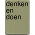 Denken en doen