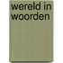 Wereld in woorden
