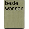 Beste wensen by Unknown