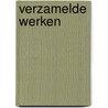 Verzamelde werken by Baelen