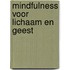 Mindfulness voor lichaam en geest