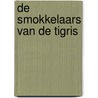 De smokkelaars van de Tigris by Karl May