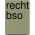 Recht bso