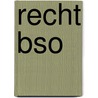 Recht bso by Rompay