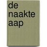 De naakte aap door Desmond Morris