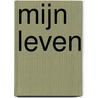Mijn leven by Trotski