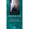 Advocaat van de duivel by John Grisham