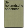 De Hollandsche spectator door M. de Niet