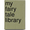 My fairy tale library door Onbekend