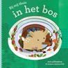 Bij mij thuis in het bos door Sara Gillingham