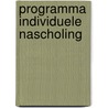 Programma Individuele Nascholing door Hanneke de Jong