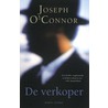 De verkoper by Joseph O'Connor