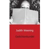 Gedichtenbundel door Judith Weening