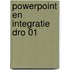 Powerpoint en integratie DRO 01