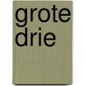 Grote drie by Ernst B. Haas