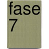 Fase 7 by K. Jaspaert