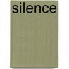 Silence door C. Bierens