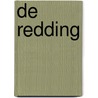 De redding by B. Barker