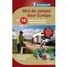 Met de camper door Europa door Manufacture Française des Pneumatiques Michelin