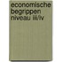 Economische begrippen niveau III/IV
