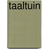 Taaltuin by Unknown