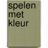 Spelen met kleur