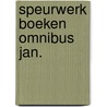 Speurwerk boeken omnibus jan. door Onbekend
