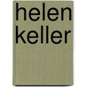 Helen keller door Buringa