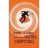 Hotel Vertigo