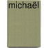 Michaël