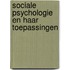 Sociale psychologie en haar toepassingen