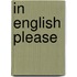 In english please
