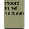 Moord in het Vaticaan door M. Dibdin