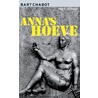 Anna's hoeve door Bart Chabot