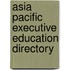 Asia Pacific executive education directory