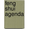 Feng Shui agenda door Onbekend