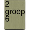 2 Groep 6 by N. van Beusekom