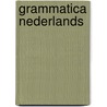Grammatica Nederlands by H. Houet