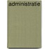 Administratie