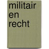Militair en recht door Coolen