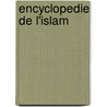 Encyclopedie de l'islam door Onbekend