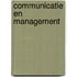 Communicatie en Management