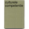 Culturele competentie by Pieter van Nispen
