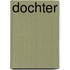 Dochter