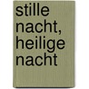 Stille nacht, heilige nacht door Maja Dusíková