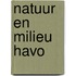 Natuur en milieu havo