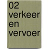 02 Verkeer en vervoer door Onbekend