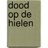 Dood op de hielen